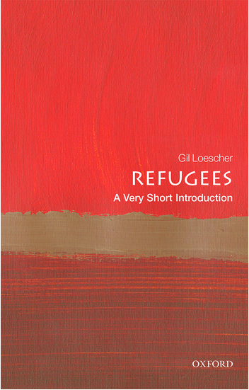Cover image of 'Refugees: A Very Short Introduction' by Gil Loescher